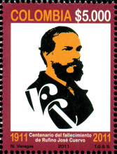 Centenario del Fallecimiento de Rufino José Cuervo